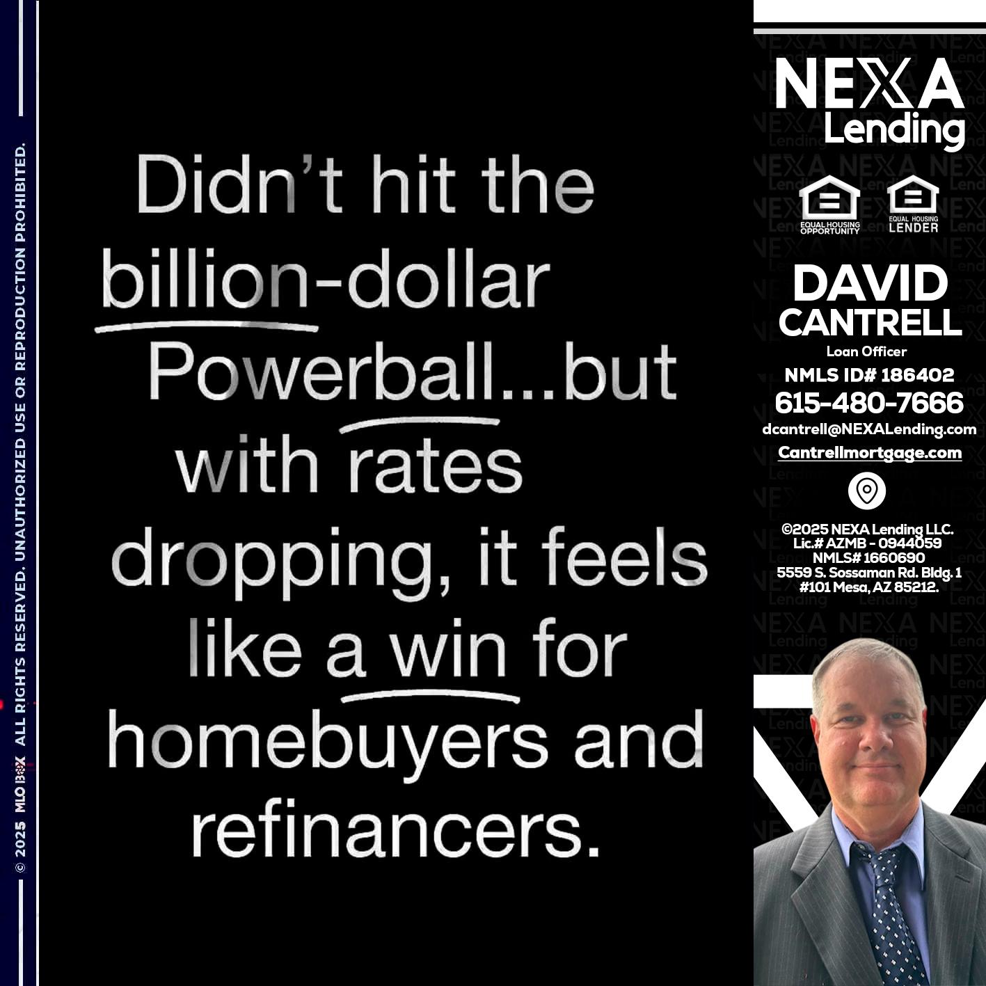 DIDNT HIT - David Cantrell -Loan Officer