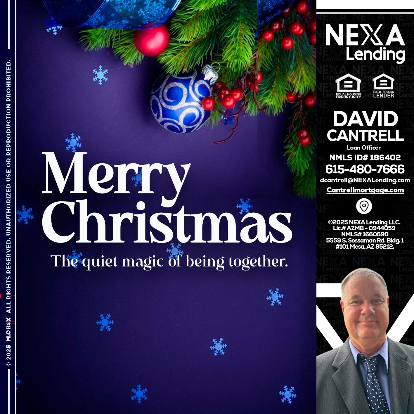 merry christmas - David Cantrell -Loan Officer