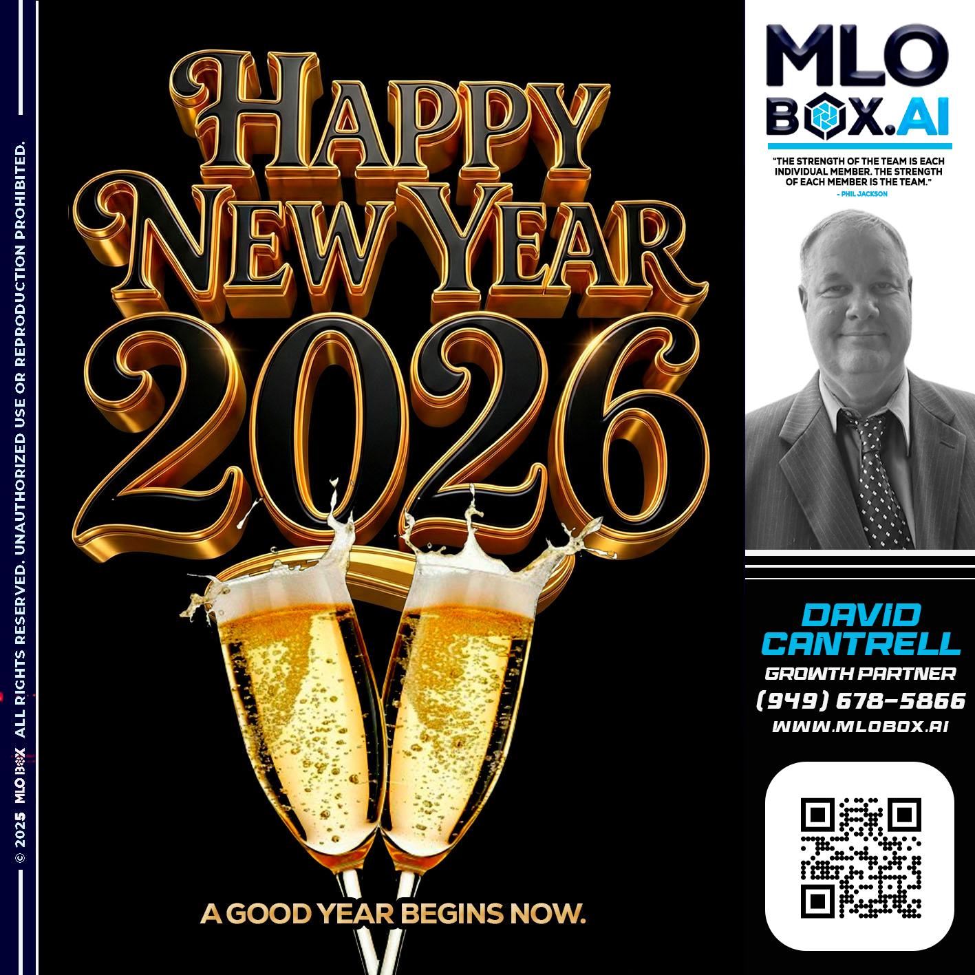 HAPPY NEW YEAR - David Cantrell -Loan Officer