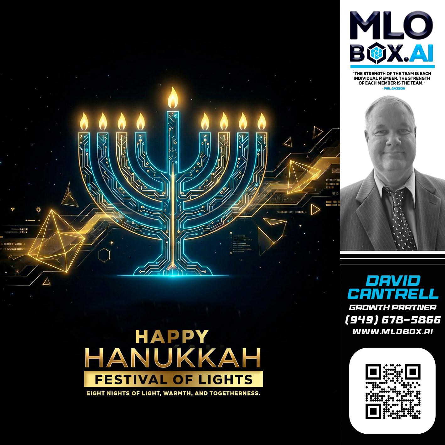 happy Hanukkah - David Cantrell -Loan Officer