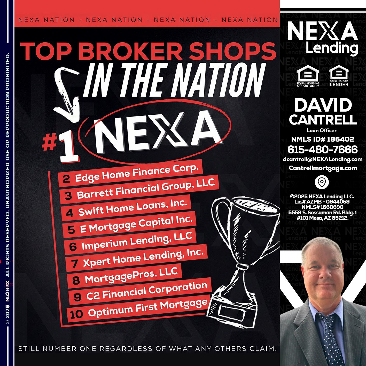 top broker - David Cantrell -Loan Officer