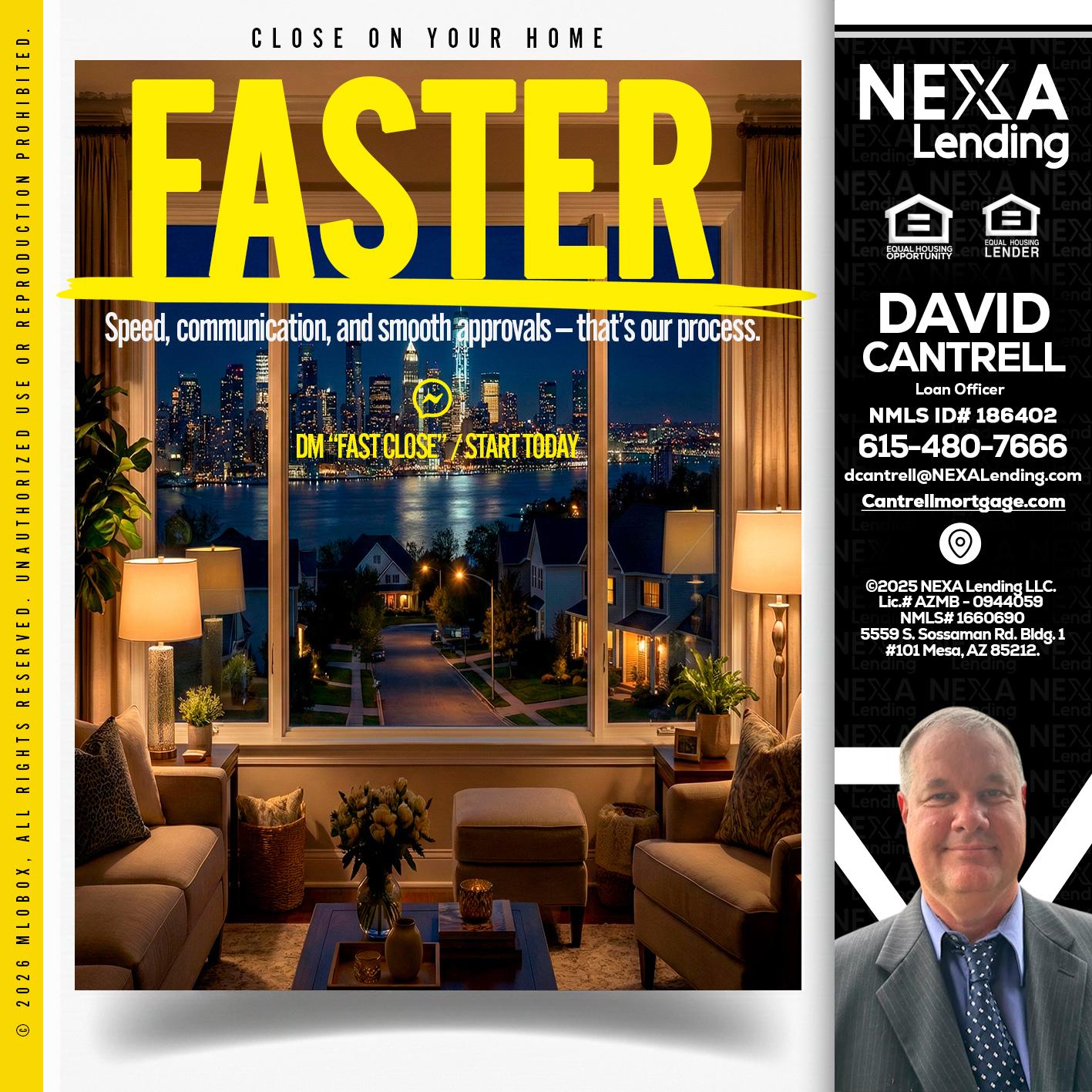 FASTER - David Cantrell -Loan Officer