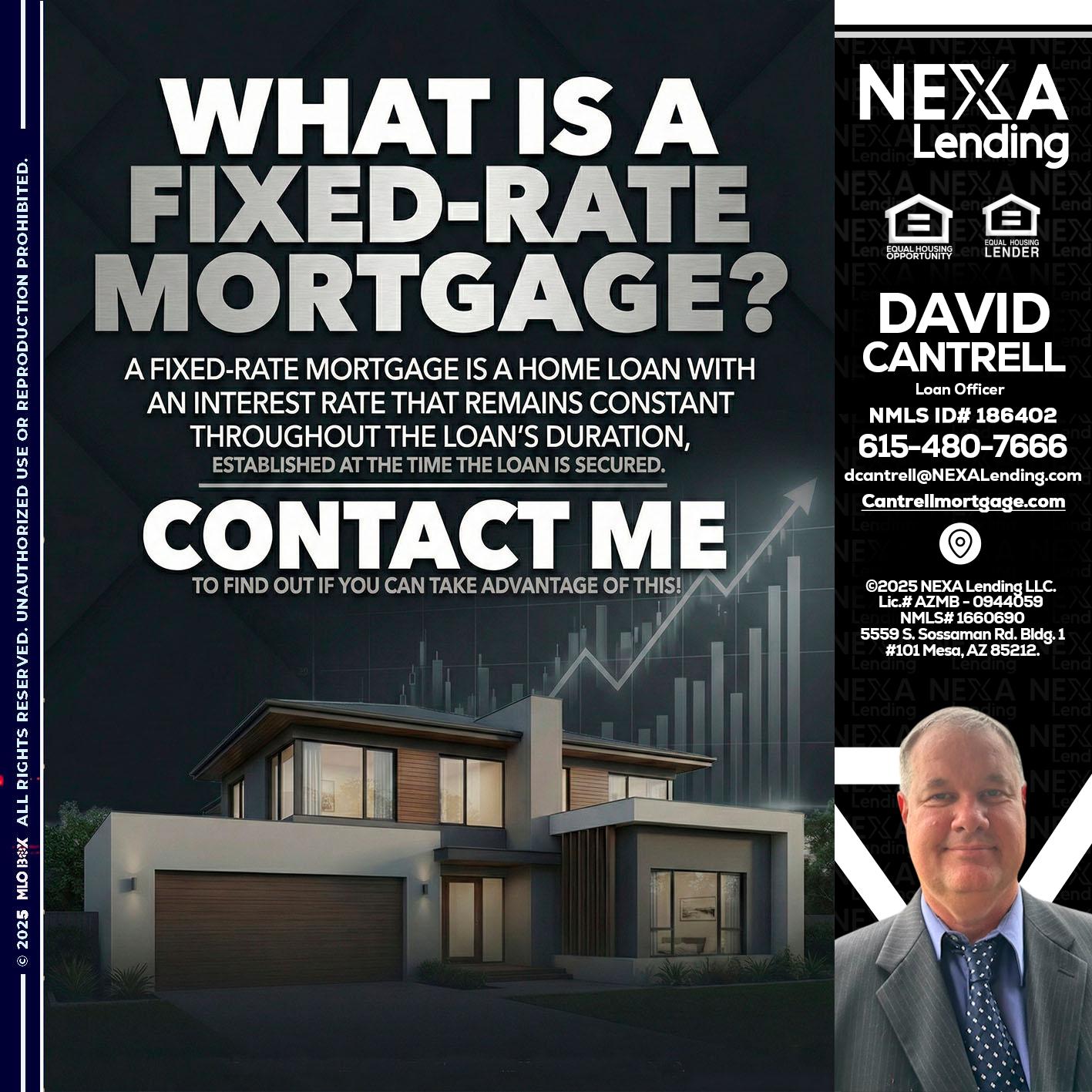 WHAT IS A - David Cantrell -Loan Officer
