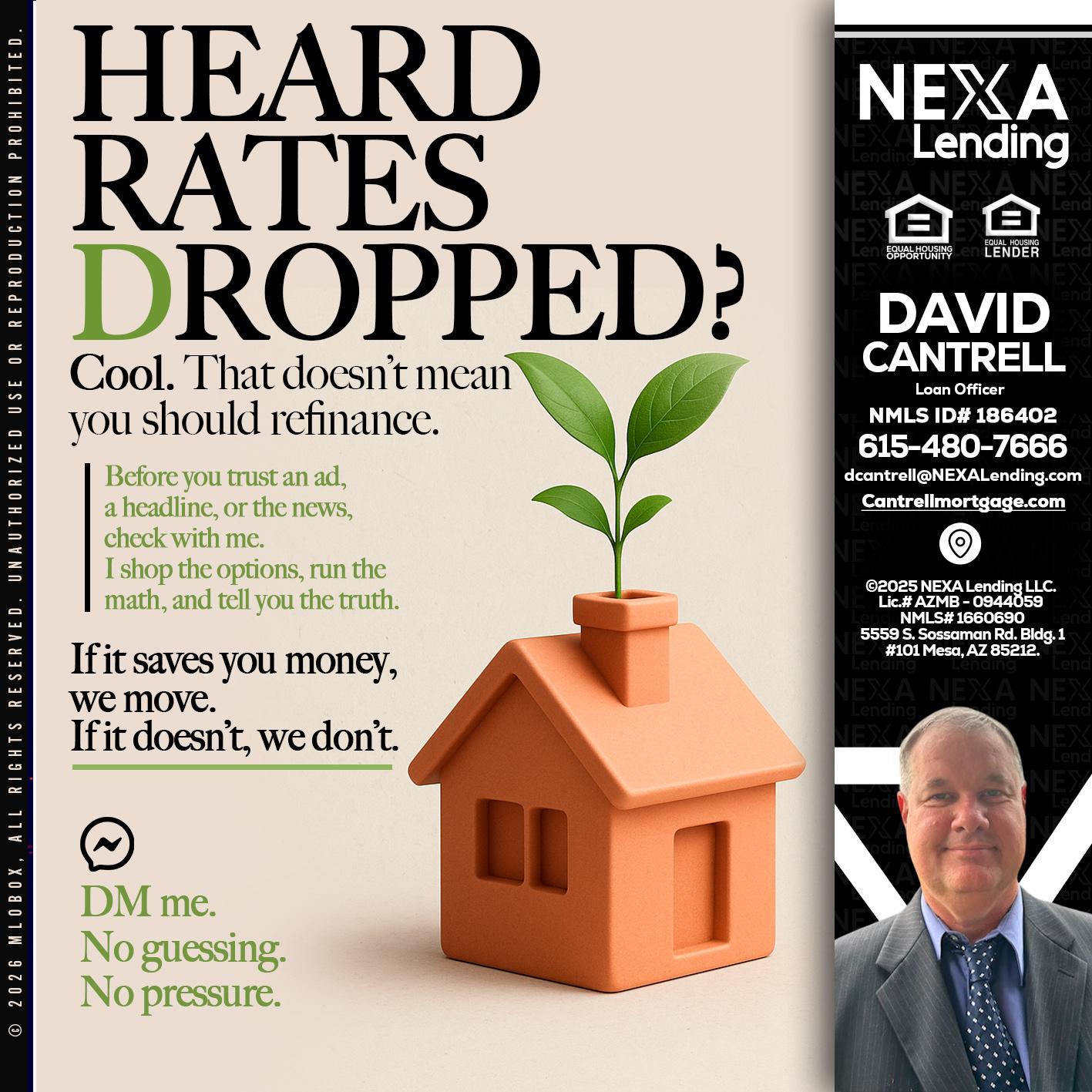 HEARD RATES - David Cantrell -Loan Officer