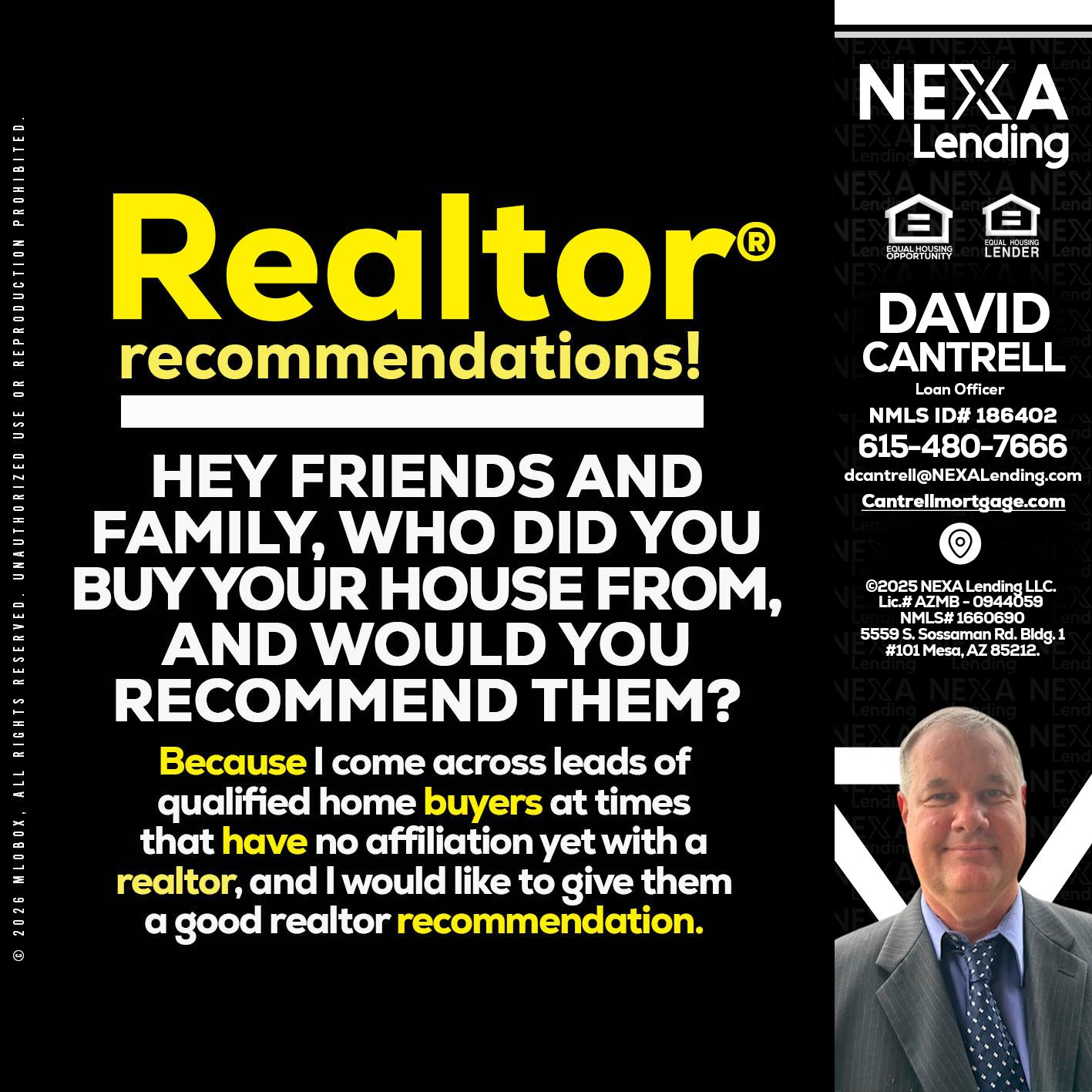 REALTOR - David Cantrell -Loan Officer