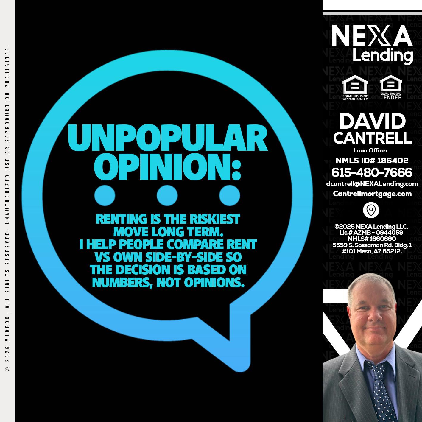 unpopular opinion - David Cantrell -Loan Officer