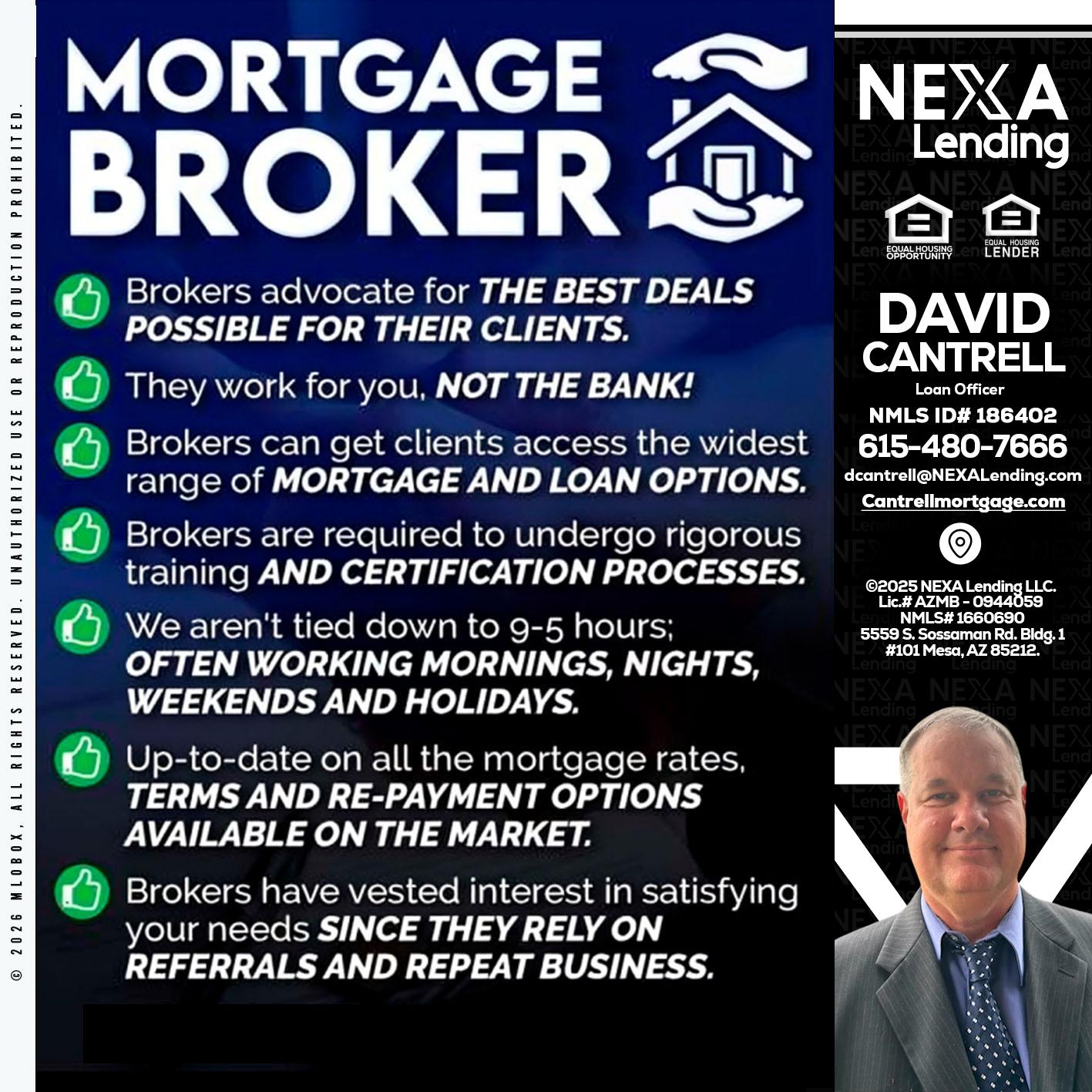 MORTGAGE BROKER - David Cantrell -Loan Officer