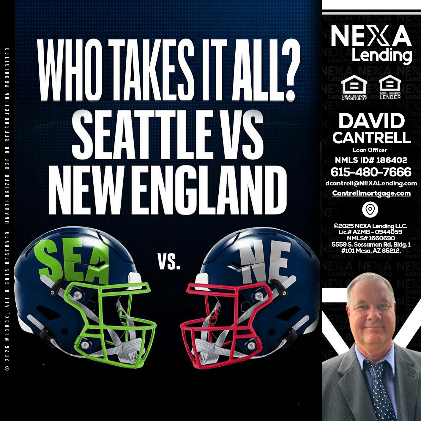 WHO TAKE IT ALL? - David Cantrell -Loan Officer