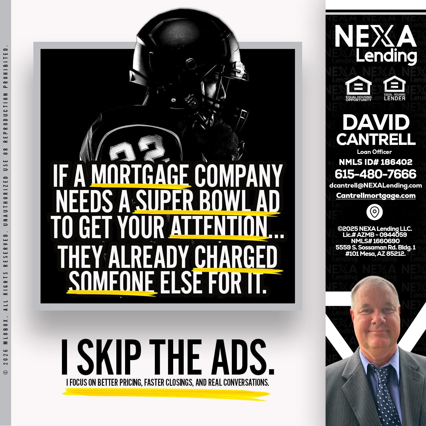 if a mortgage ad - David Cantrell -Loan Officer