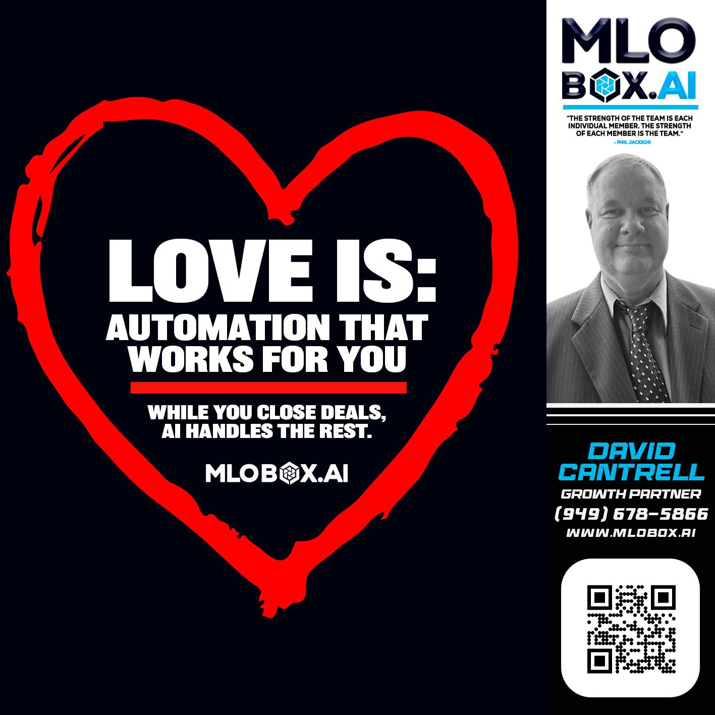 love is - David Cantrell -Loan Officer