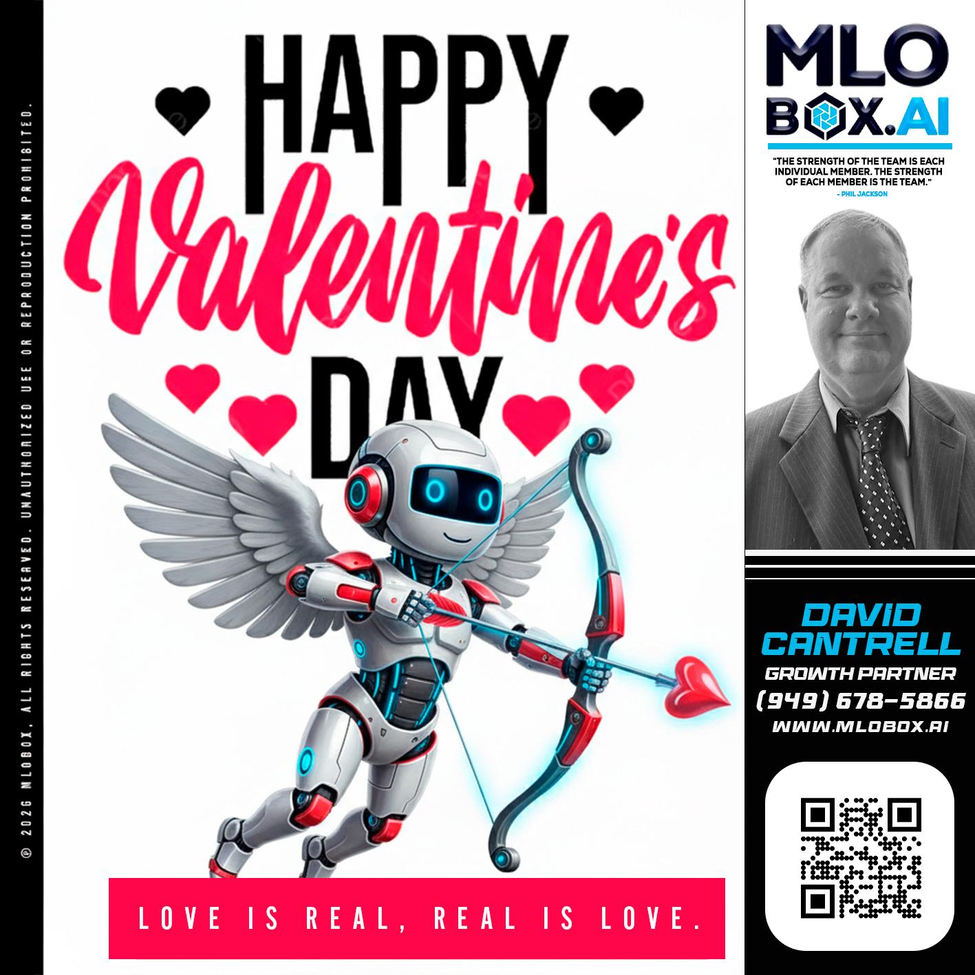 HAPPY VALENTINES DAY - David Cantrell -Loan Officer