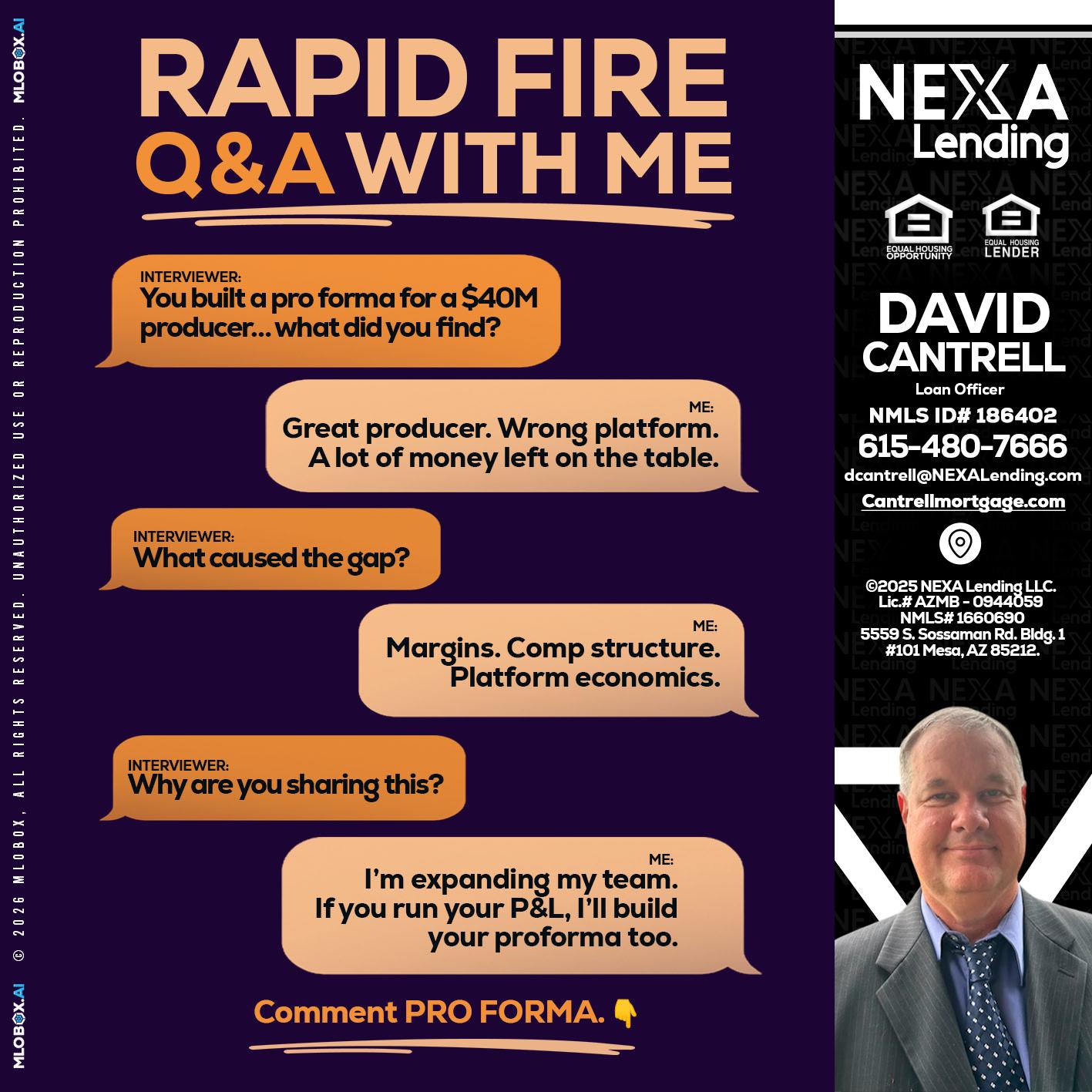 RAPID FIRE - David Cantrell -Loan Officer