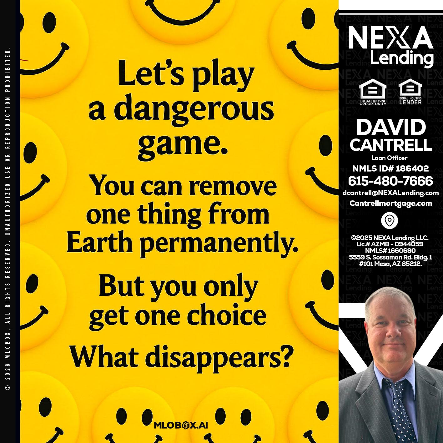 LETS PLAY - David Cantrell -Loan Officer