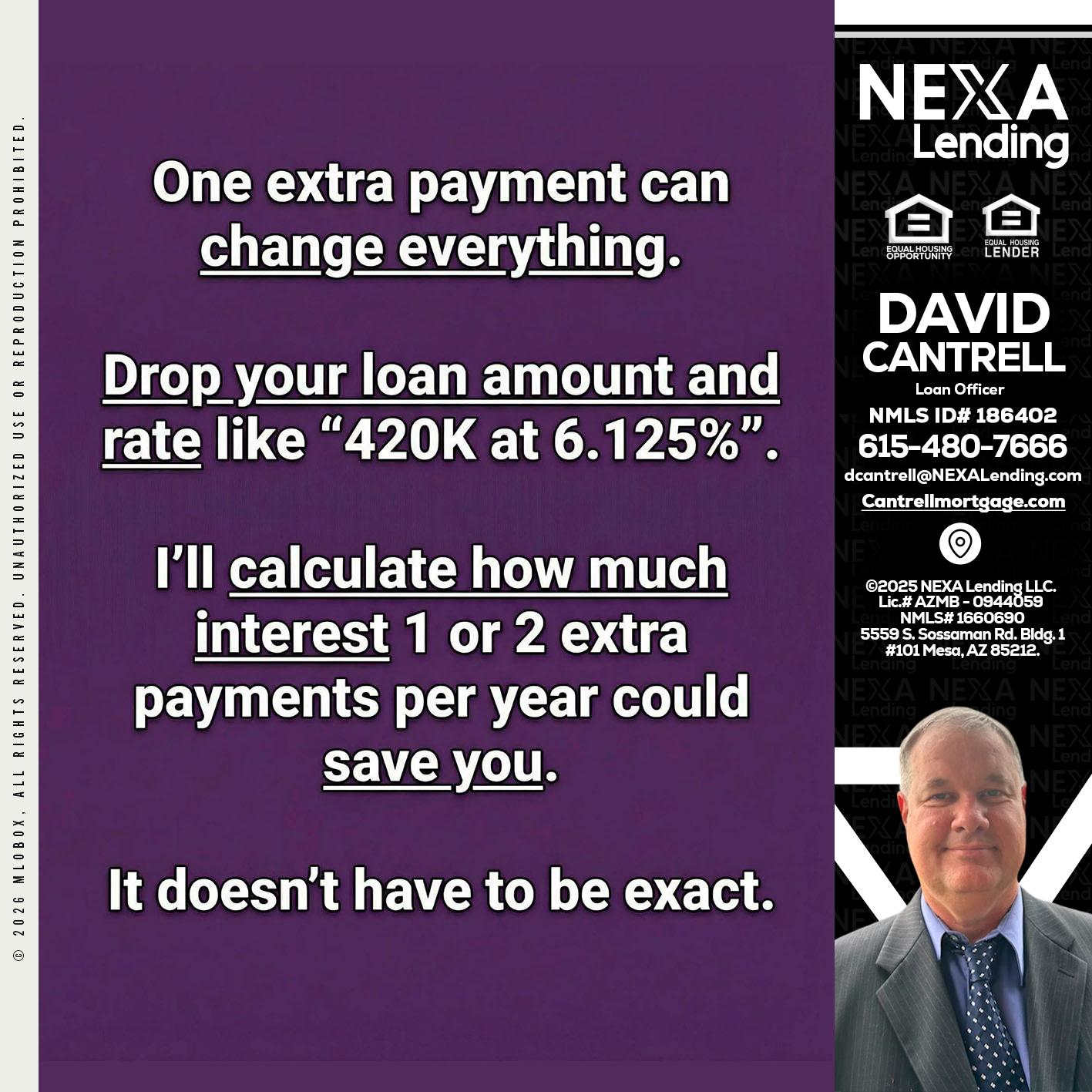 ONE EXTRA - David Cantrell -Loan Officer