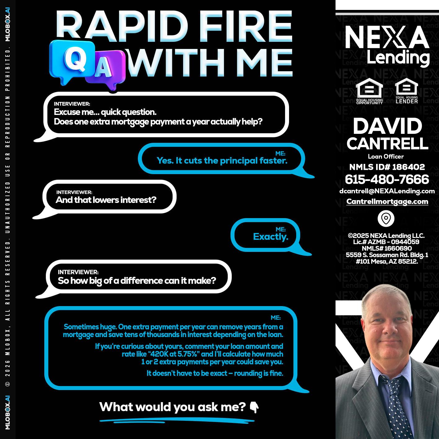 RAPID Q&A - David Cantrell -Loan Officer