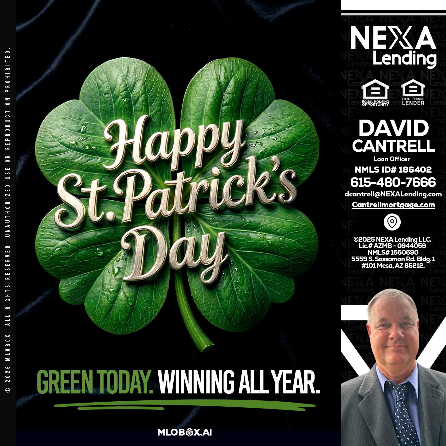 happy st. Patricks day - David Cantrell -Loan Officer