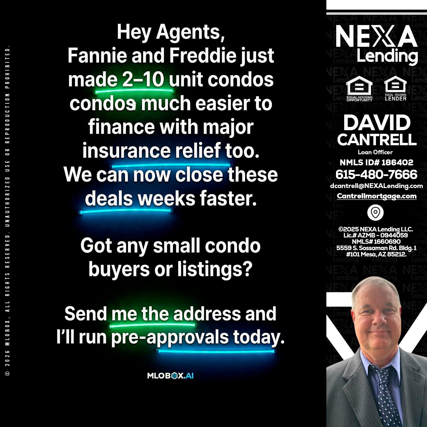 HEY AGENTS - David Cantrell -Loan Officer
