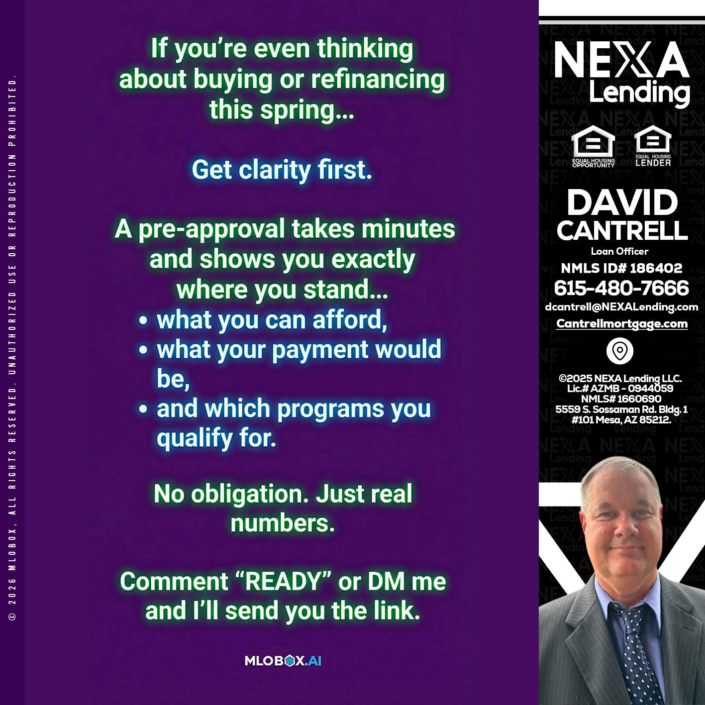 IF YOU THINKING - David Cantrell -Loan Officer