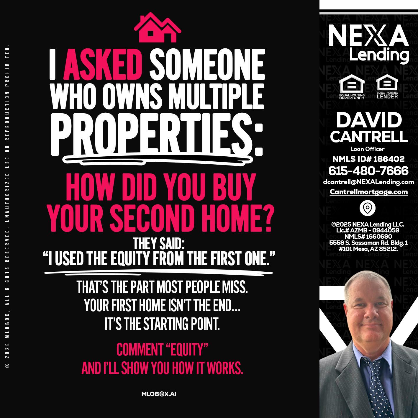 I ASKED SOMEONE - David Cantrell -Loan Officer