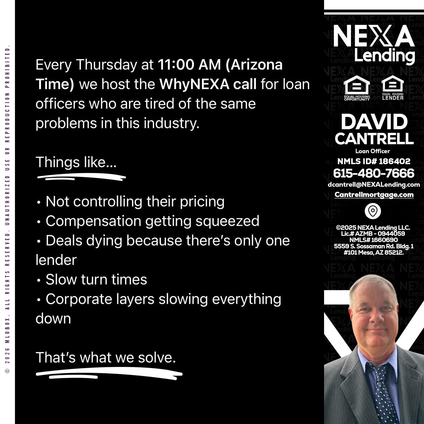 WHY NEXA - David Cantrell -Loan Officer