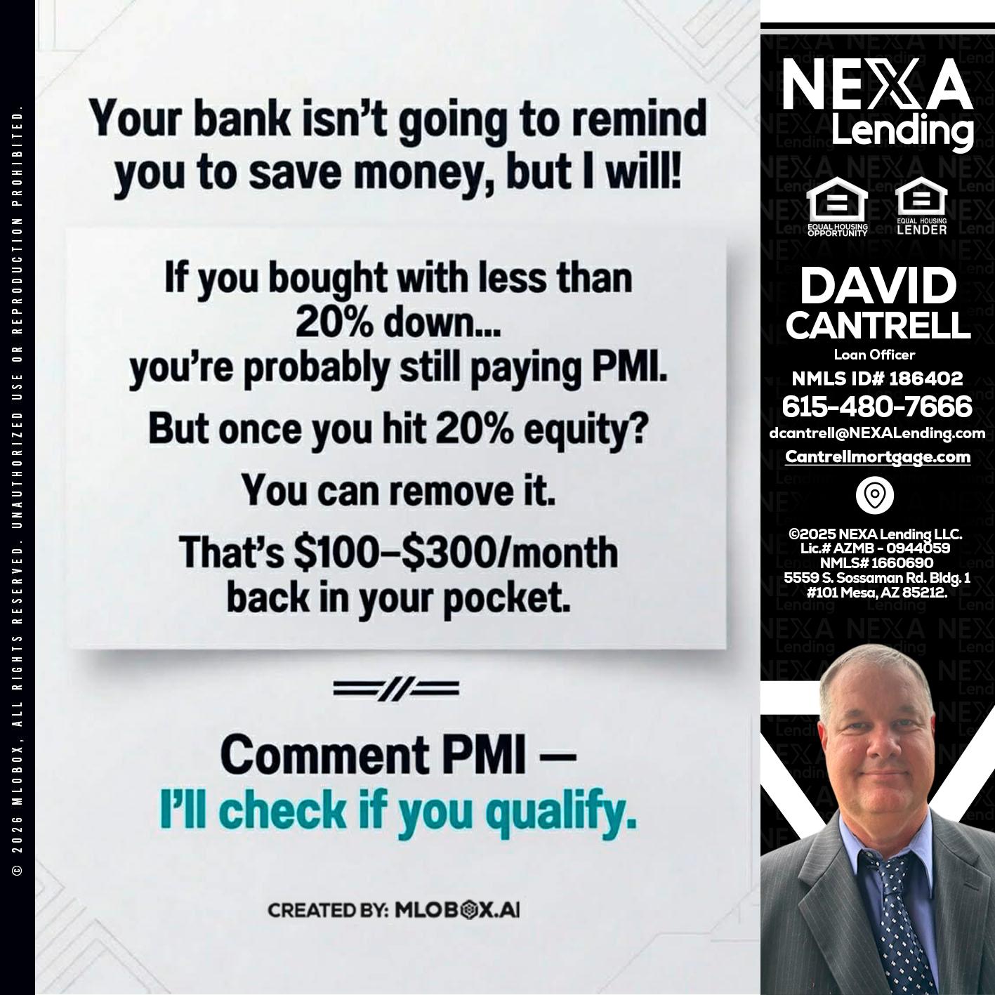 YOUR BANK ISNT - David Cantrell -Loan Officer