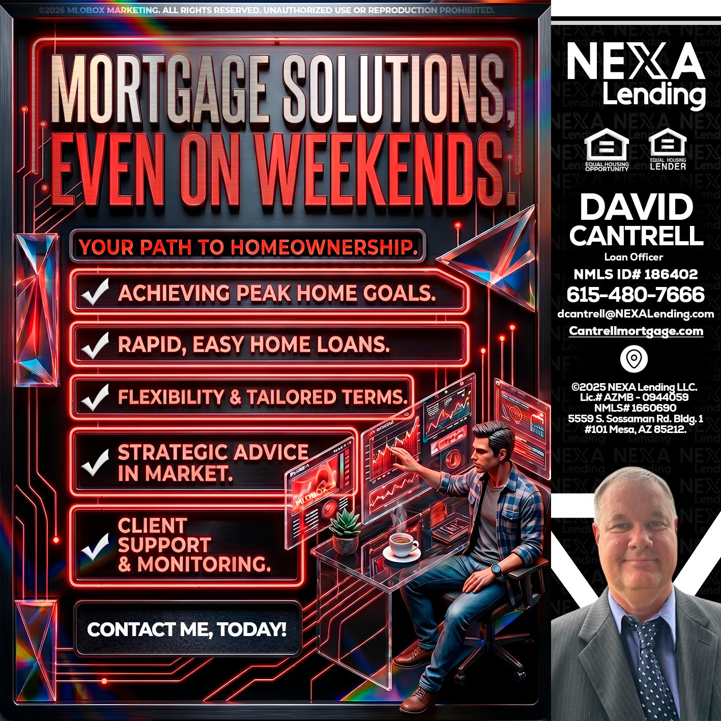 WEEKEND SOLUTIONS - David Cantrell -Loan Officer