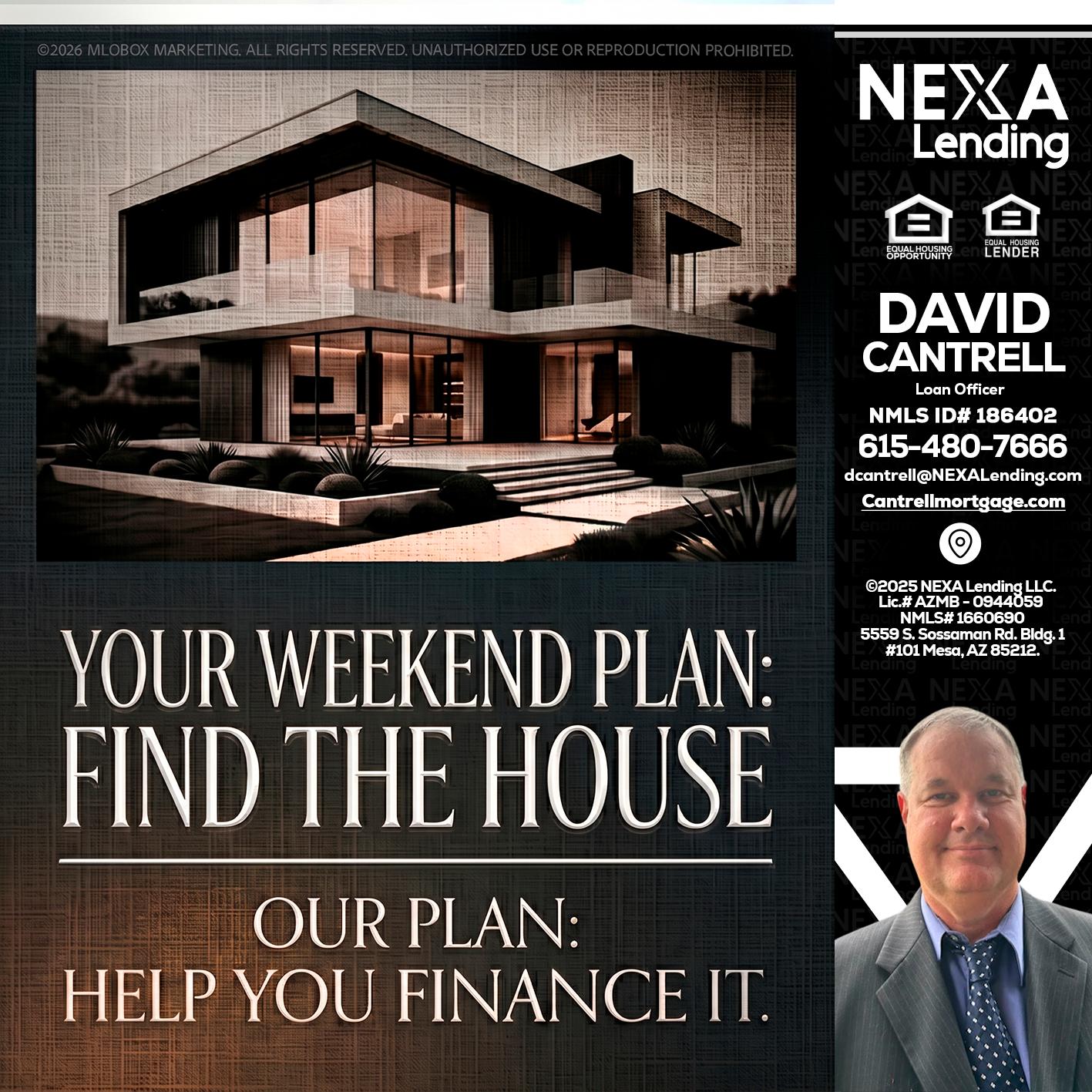 YOUR WEEKEND PLAN - David Cantrell -Loan Officer