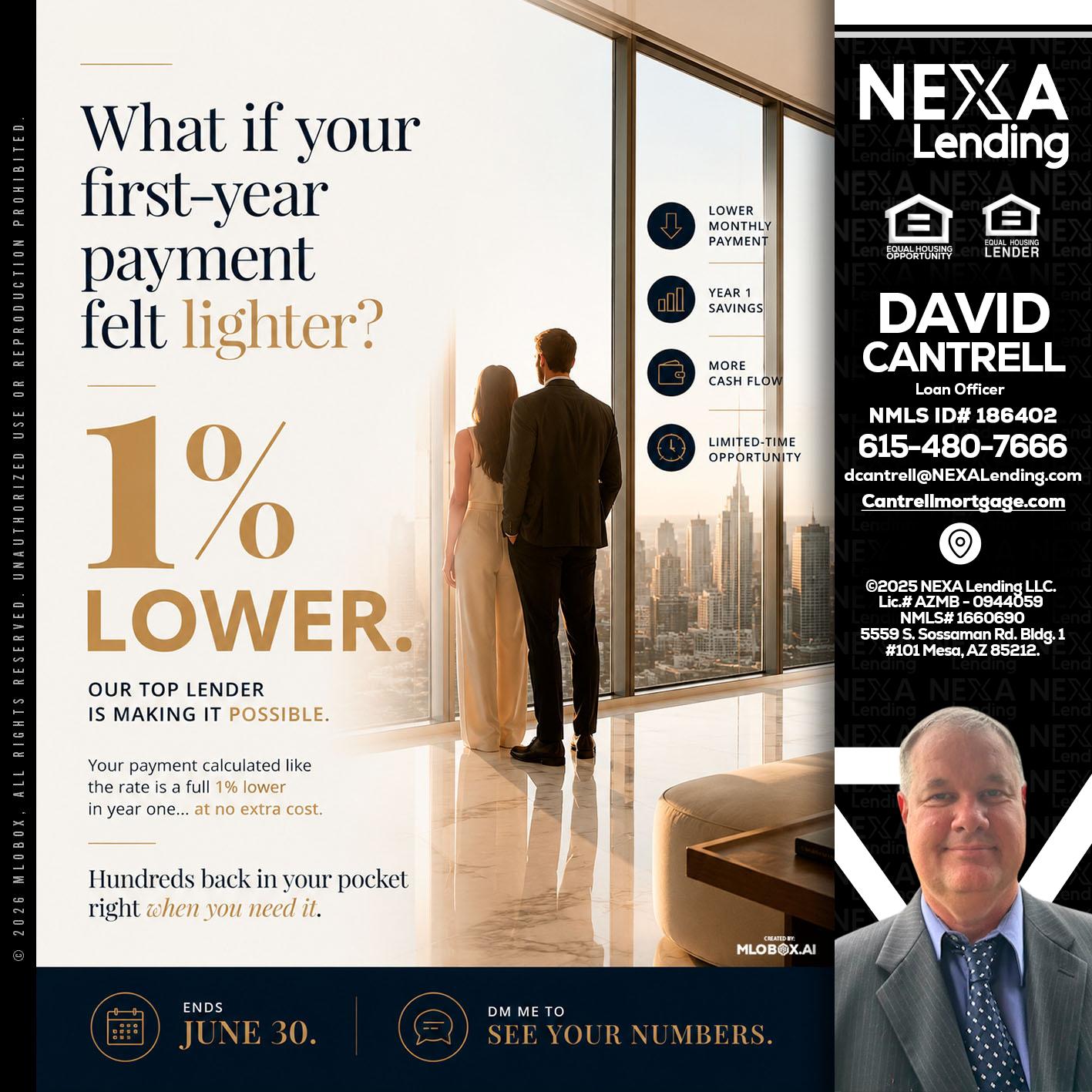 1% lower - David Cantrell -Loan Officer