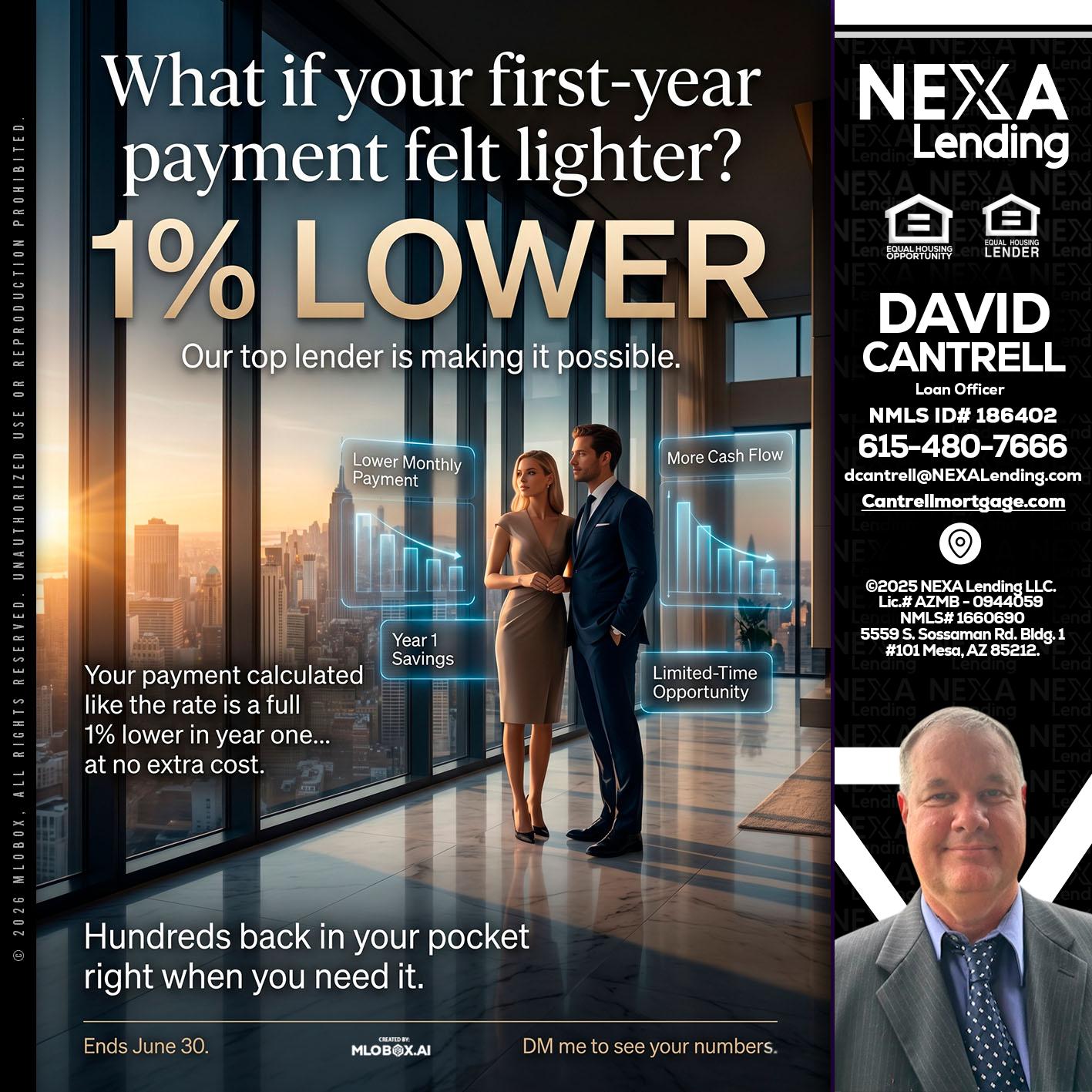 1% LOWER - David Cantrell -Loan Officer