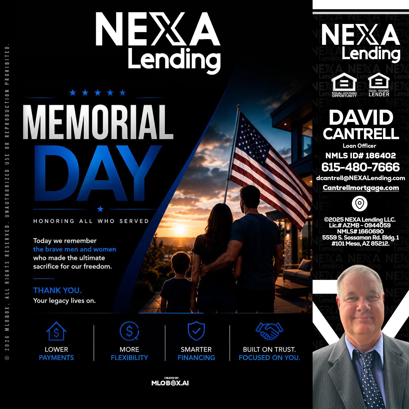 MEMORIAL DAY - David Cantrell -Loan Officer