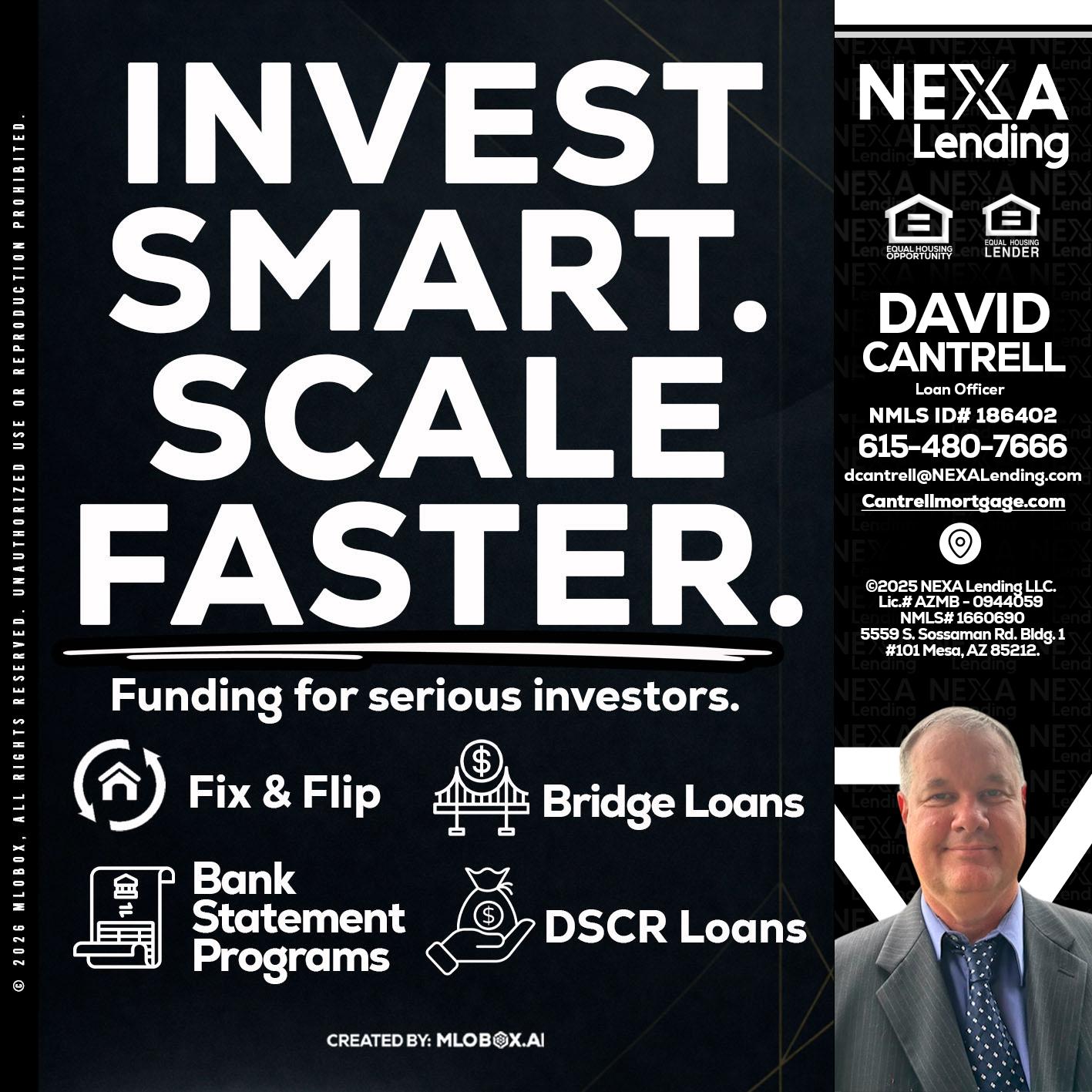 INVEST SMART - David Cantrell -Loan Officer