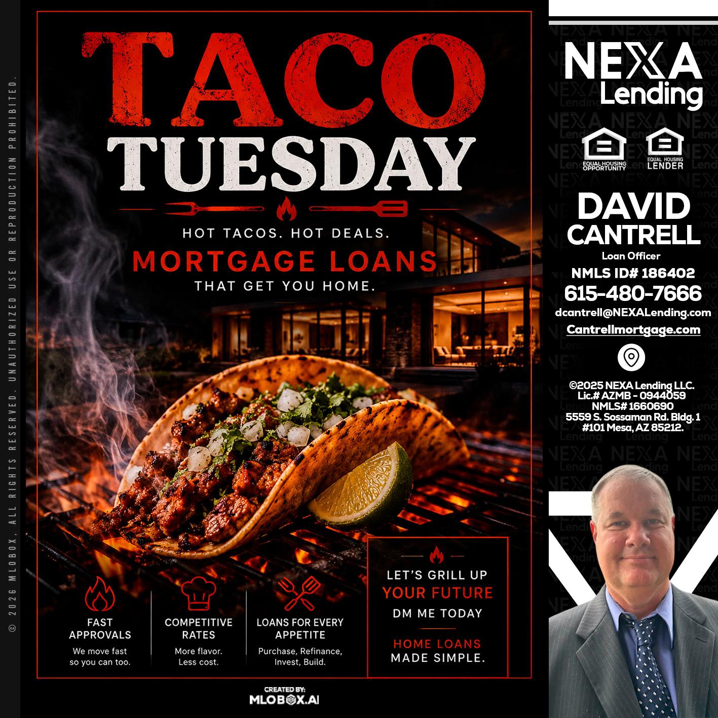 TACO TUESDAY - David Cantrell -Loan Officer