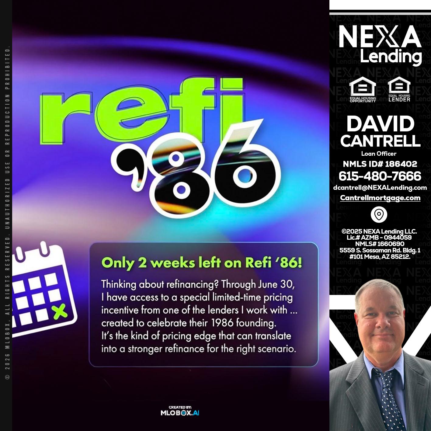 REFI 86 - David Cantrell -Loan Officer