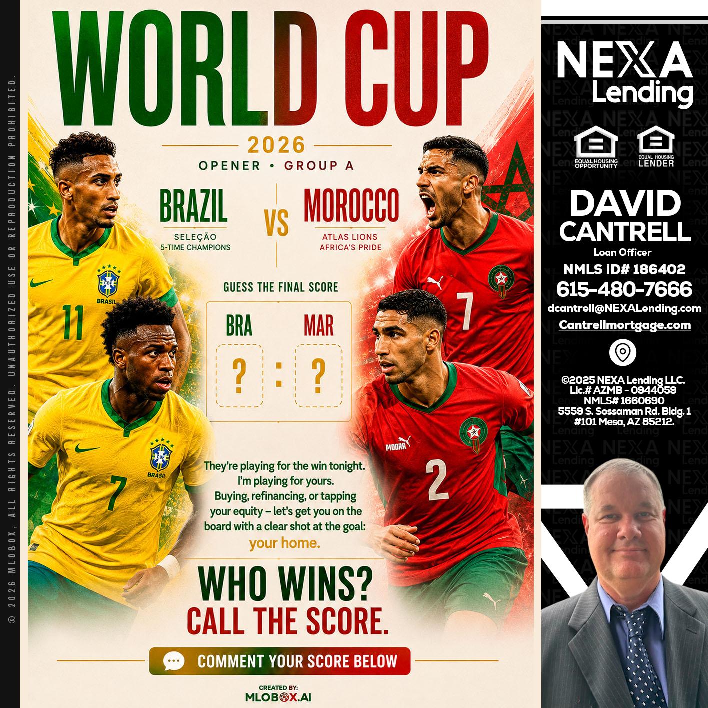 WORLD CUP - David Cantrell -Loan Officer