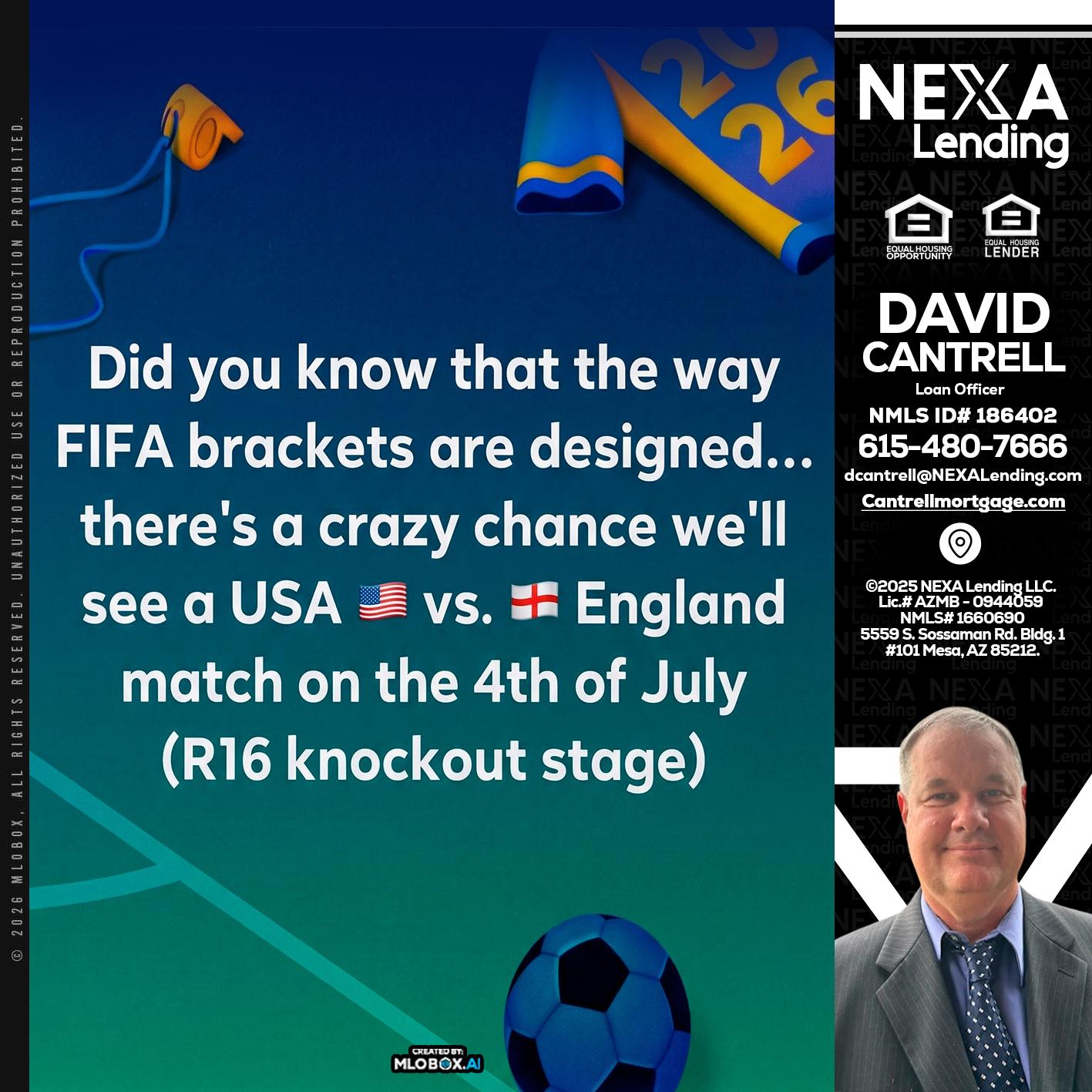 did you know? - David Cantrell -Loan Officer