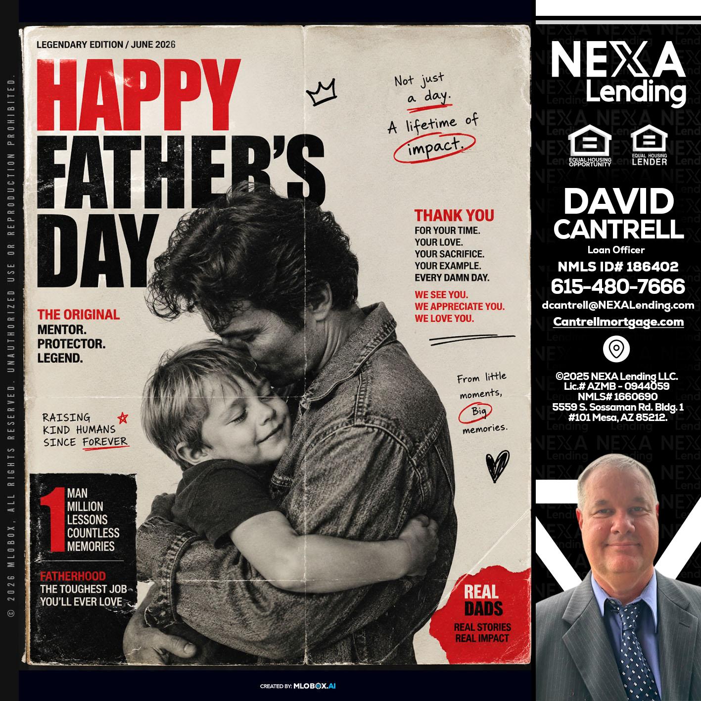 HAPPY FATHERS DAY - David Cantrell -Loan Officer