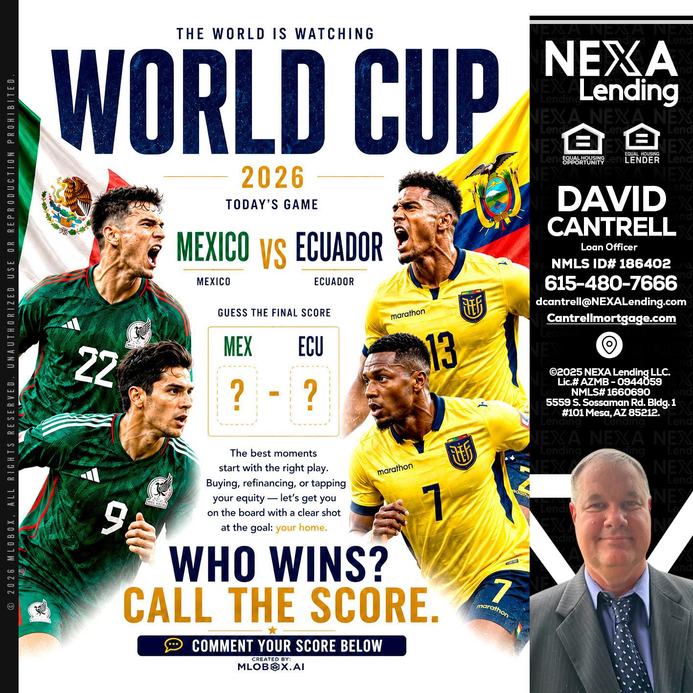 WORLD CUP 2026 - David Cantrell -Loan Officer
