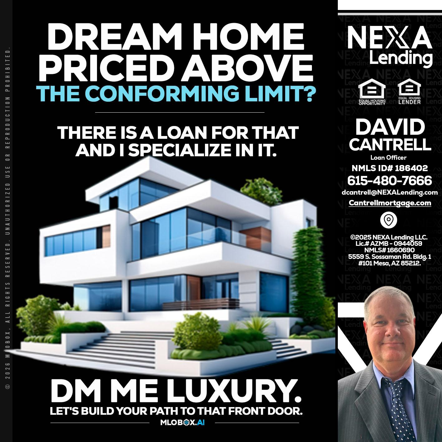 DREAM HOME - David Cantrell -Loan Officer