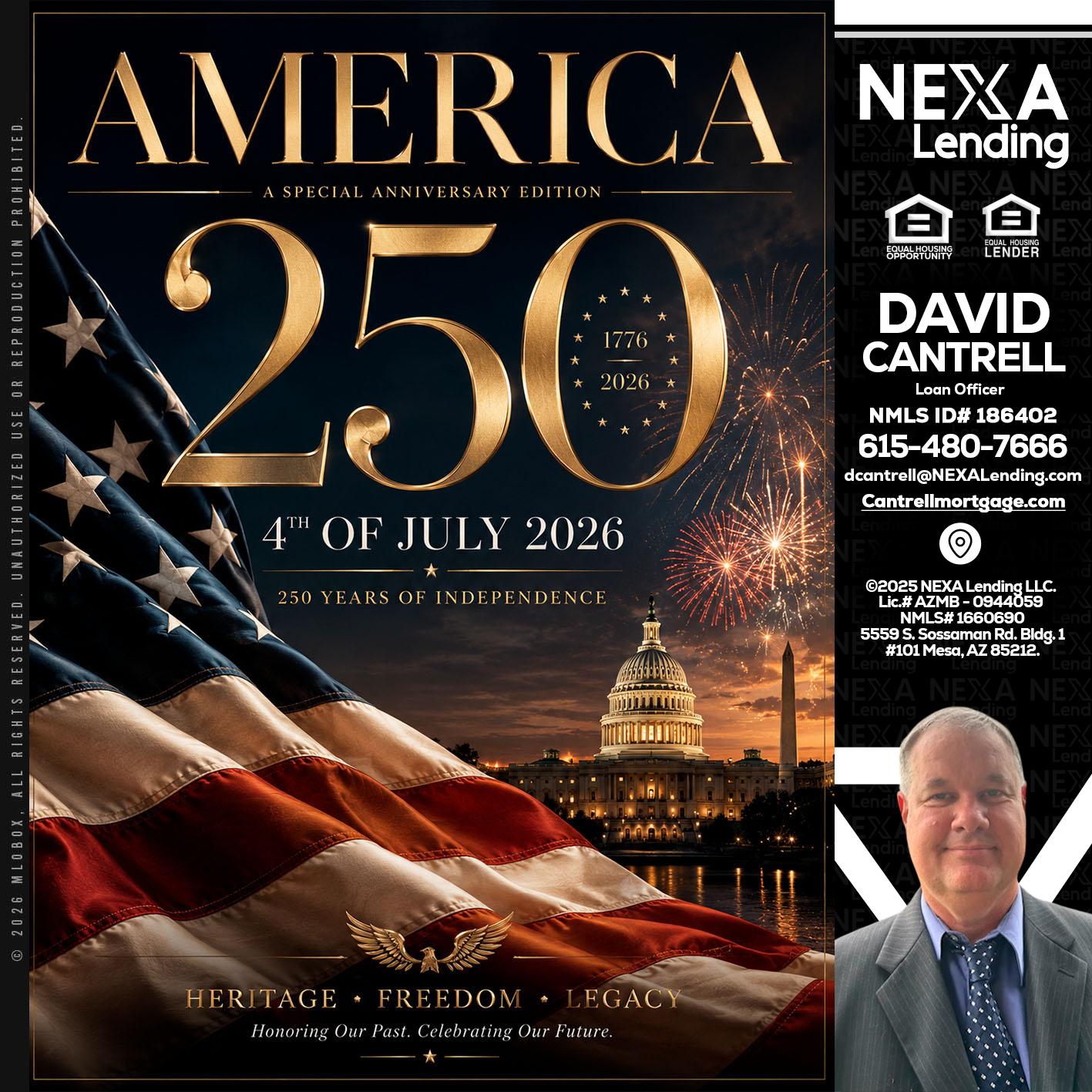 AMERICA 250 TH - David Cantrell -Loan Officer