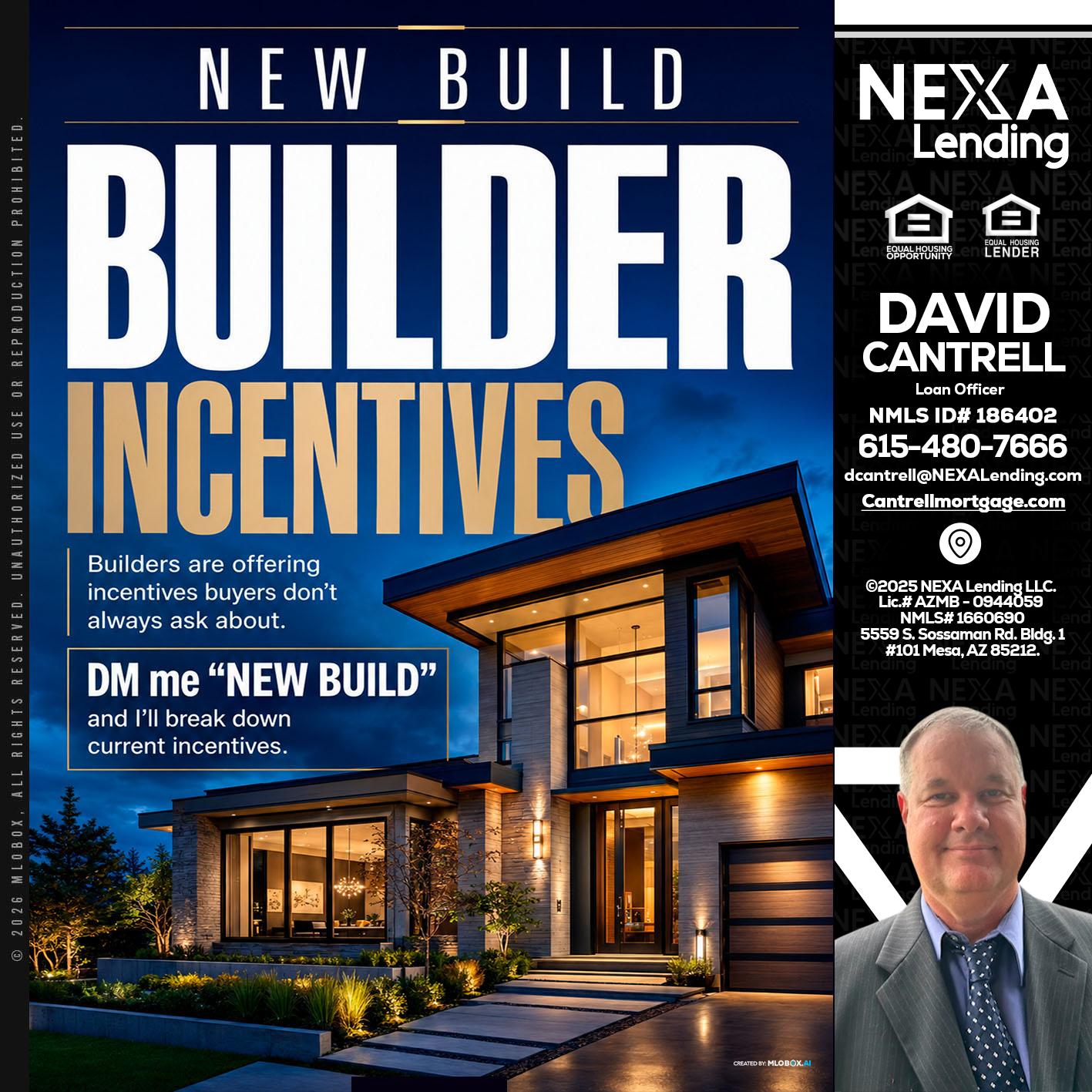 NEW BUILDER - David Cantrell -Loan Officer