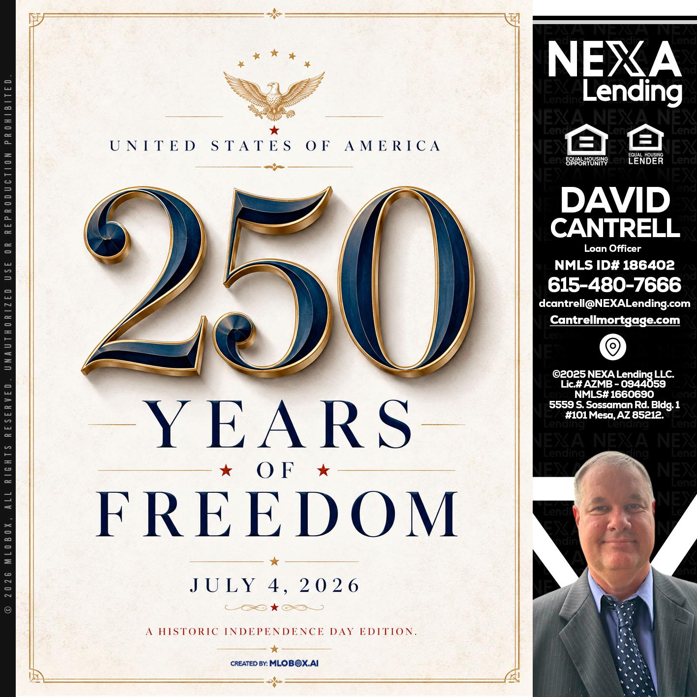 250 YEARS - David Cantrell -Loan Officer