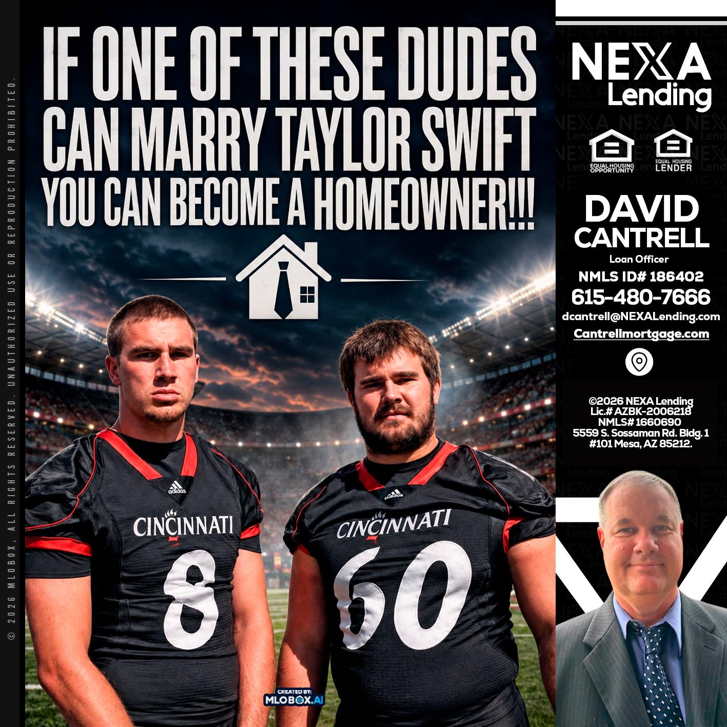 if one of these - David Cantrell -Loan Officer