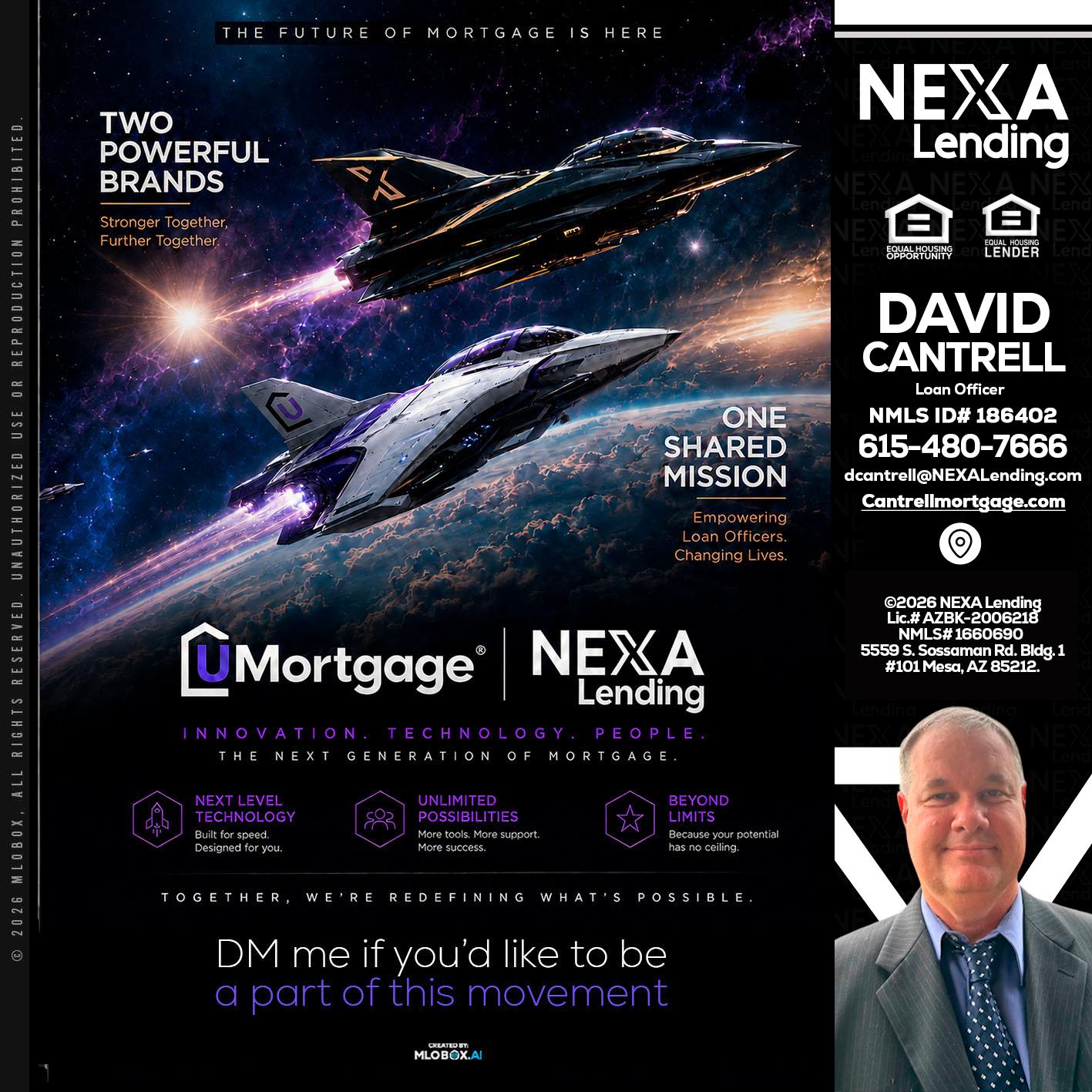 U Mortgage + NEXA lending - David Cantrell -Loan Officer