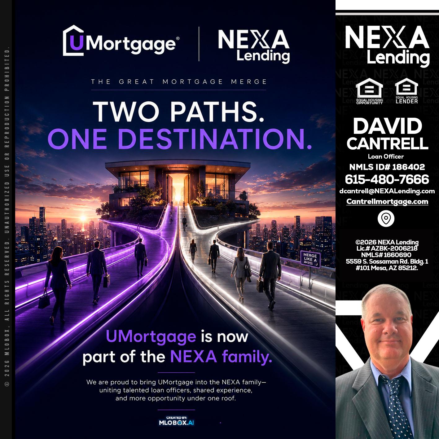 two path - David Cantrell -Loan Officer