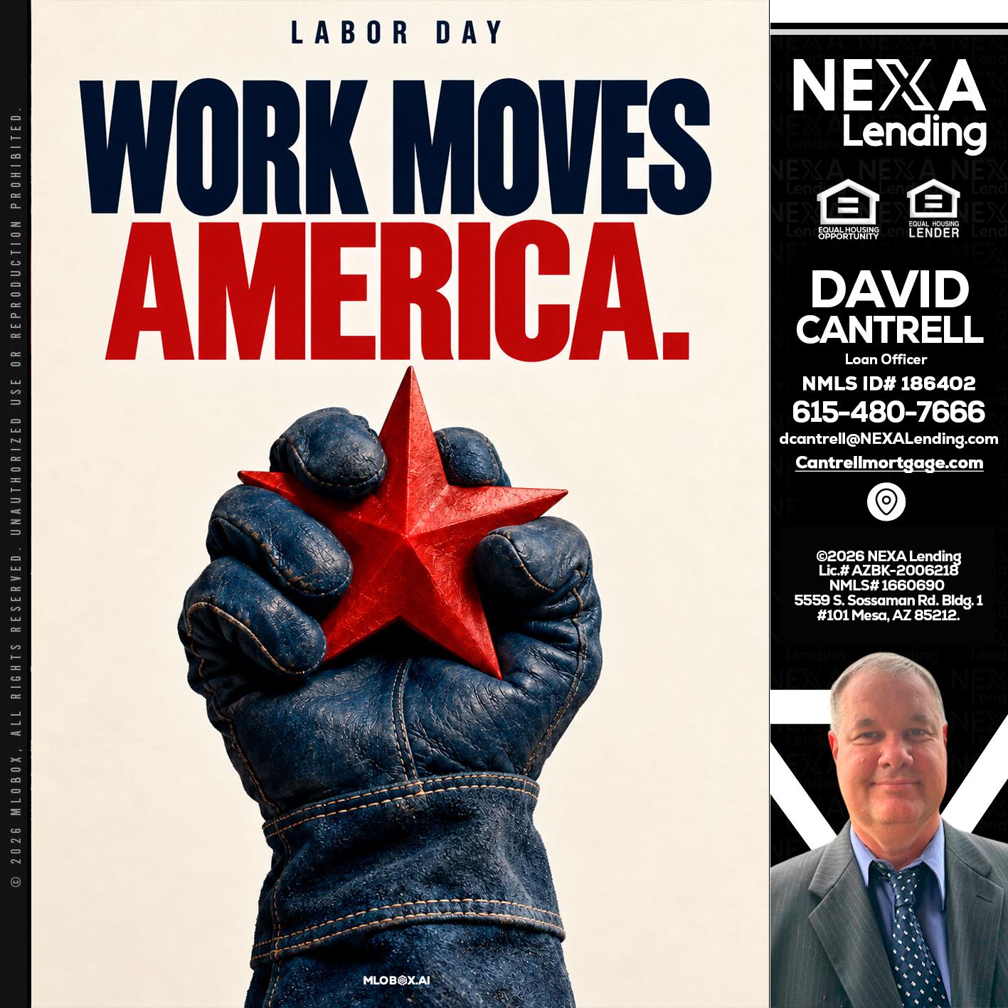 WORKS MOVES AMERICA - David Cantrell -Loan Officer