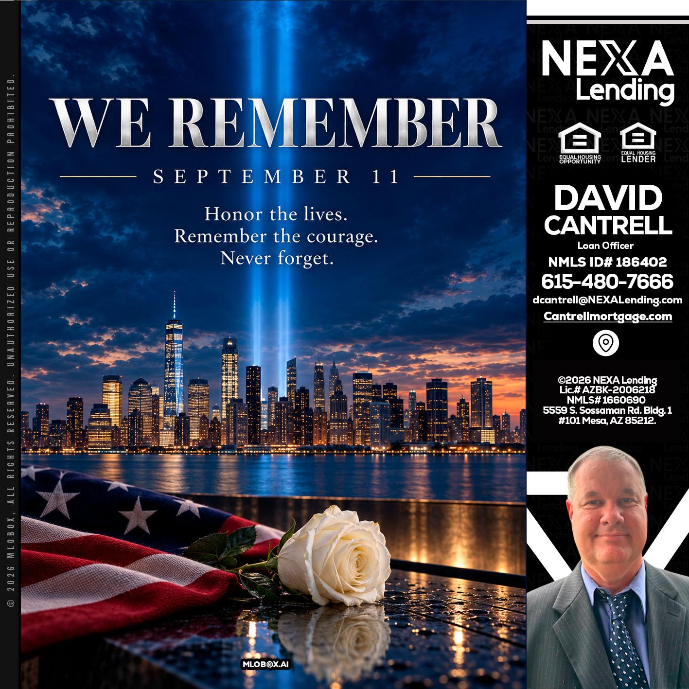 WE REMEMBER - David Cantrell -Loan Officer