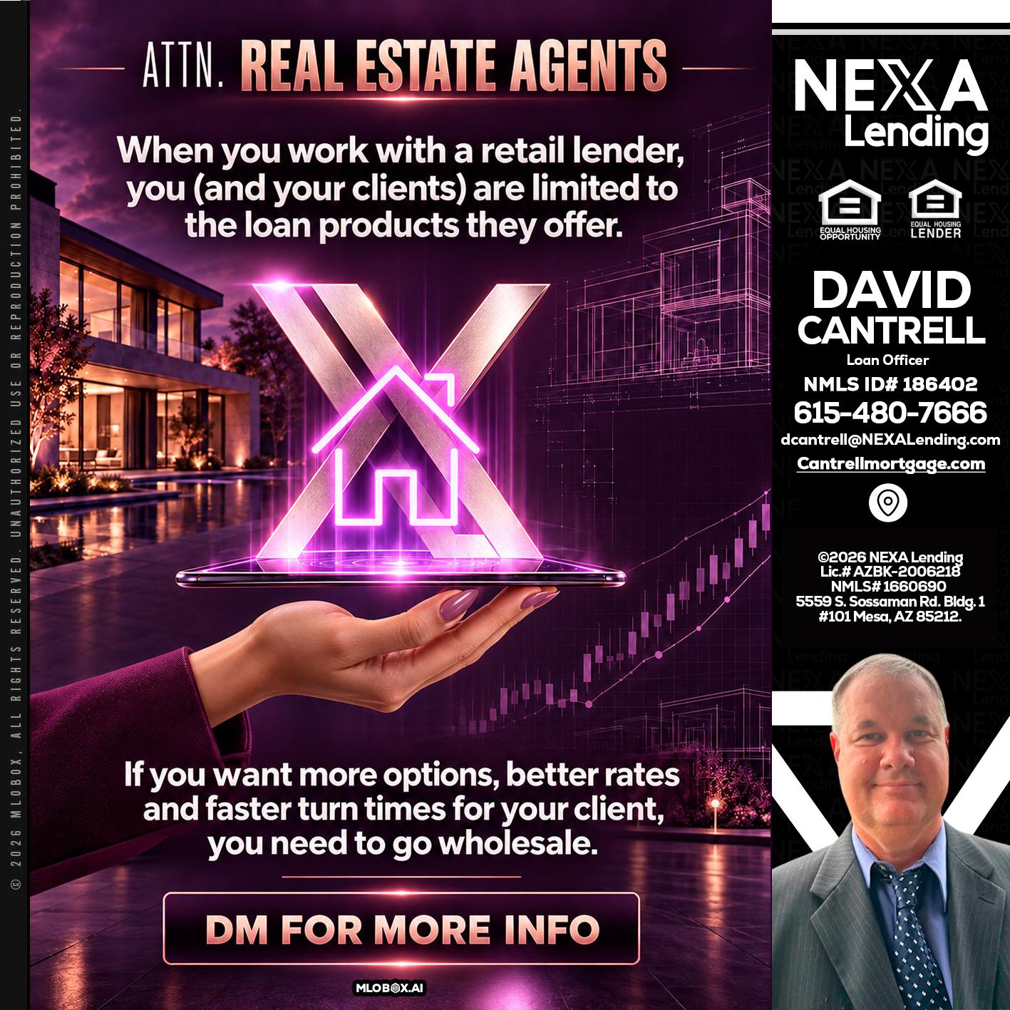 REAL ESTATE AGENTS - David Cantrell -Loan Officer