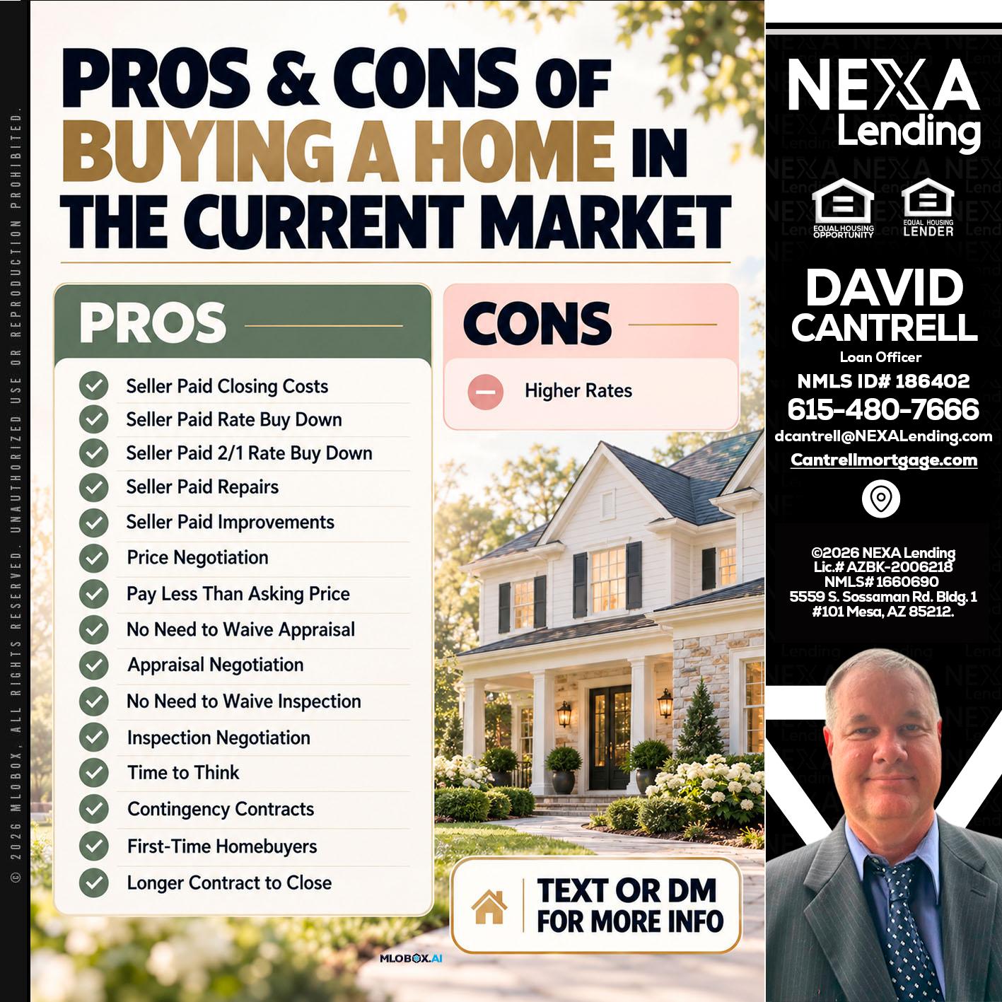 pros and cons - David Cantrell -Loan Officer