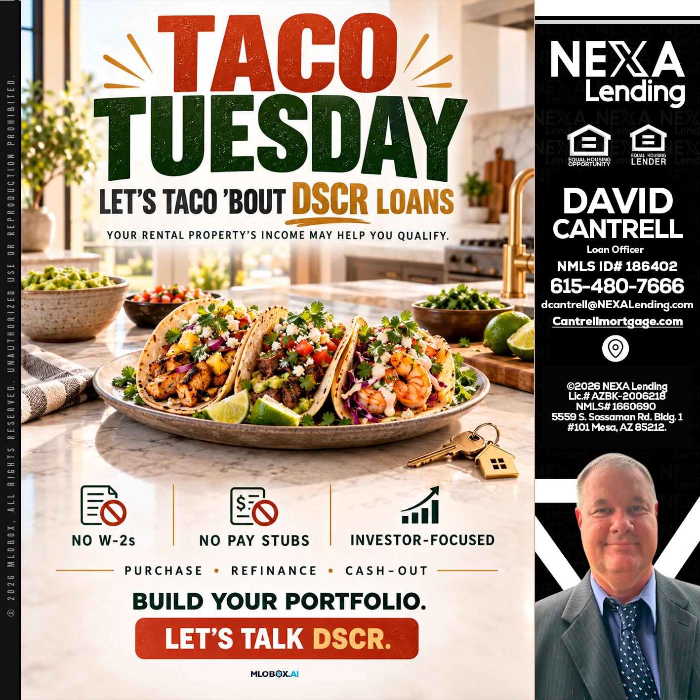 TACO TUESDAY - David Cantrell -Loan Officer