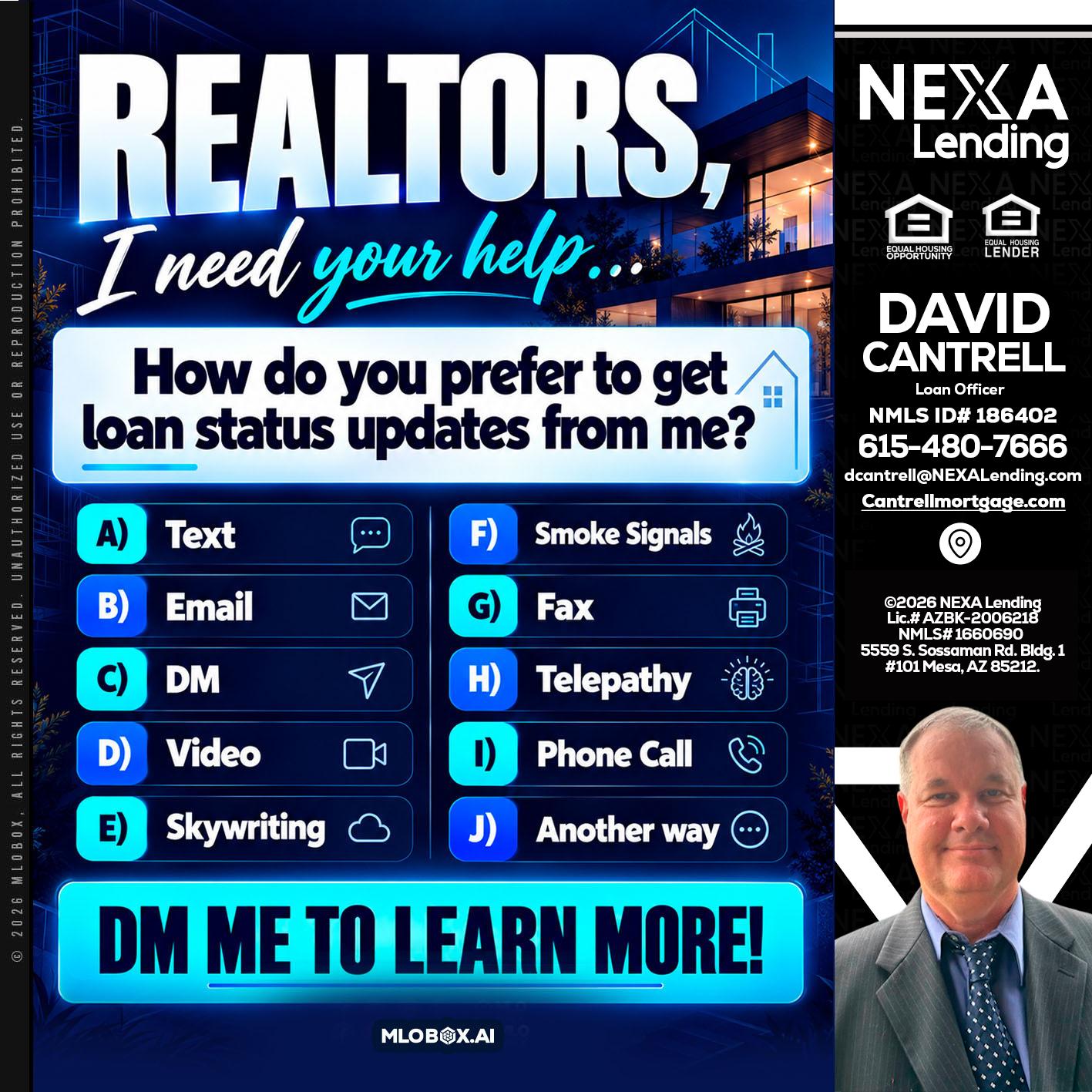 REALTORS - David Cantrell -Loan Officer